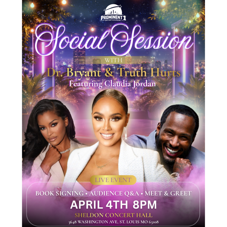 Social Session with Dr. Bryant and Truth Hurts Featuring Claudia Jordan