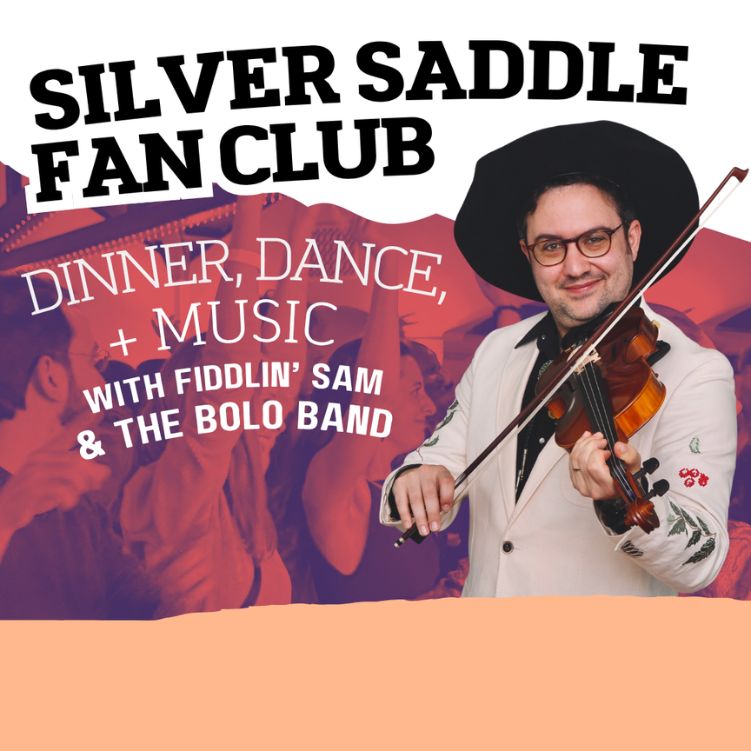 Silver Saddle Fan Club ft. Fiddlin' Sam and the Bolo Band